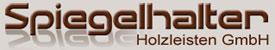 Spiegelhalter Holzleisten GmbH